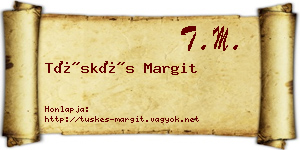Tüskés Margit névjegykártya